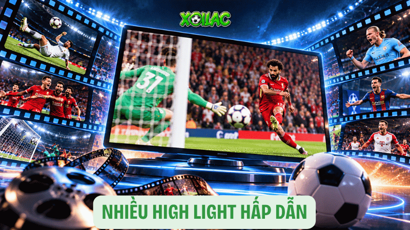 Nhiều High light hấn dẫn
